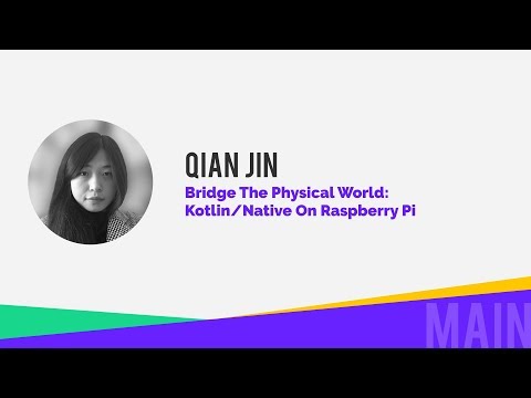 Bridge the physical world: Kotlin/Native on Raspberry Pi