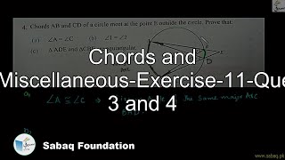 Chords and Arcs-Miscellaneous-Exercise-11-Question 3 and 4