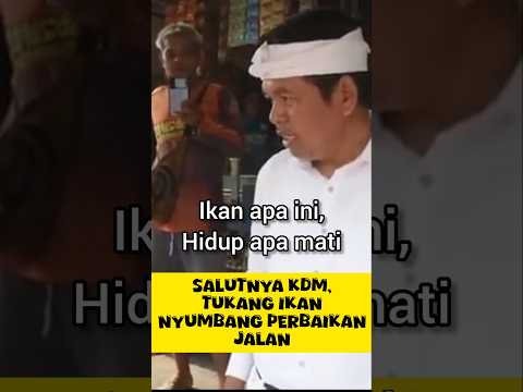 salut nya kdm, tukang ikan nyumbang jalan #dedimulyadi #kdm #kangdedimulyadi #gubernurjabar