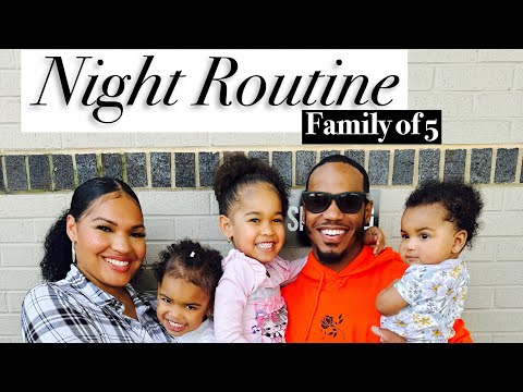 Our Night Routine as a Family of 5!