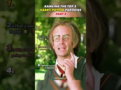 Ranking The Top 5 Harry Potter Parodies Part 2 🤣
