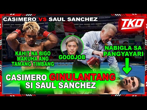Quadro Alas Casimero GINULANTANG Si Saul Sanchez | Wagi VIA TKO | Casimero VS Sanchez Live Today |IK
