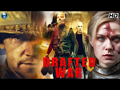 DRAFTED WAR (Full Movie) - Hollywood Action Movie in Hindi Dubbed | Hollywood Hindi Action Movie