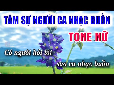 Tâm Sự Người Ca Nhạc Buồn Karaoke [ Tone Nữ ] Beat Karaoke Nhạc Sống Chất Lượng Cao | Lâm Organ