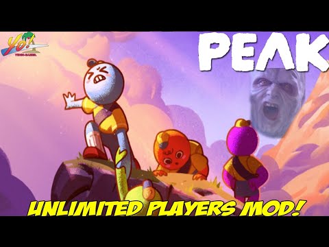 PEAK! UNLIMITED PLAYERS! Mod Part 1 - YoVideogames