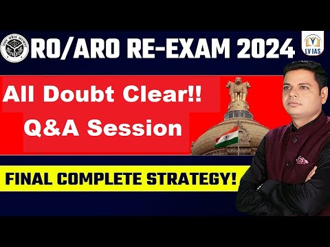 RO ARO Exam 2025:संपूर्ण तैयारी कैसे करें?,Important Information EXAM DATE? Vacancy?All Doubts Clear