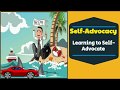Enhancing Self-Advocacy Skills and Strategies