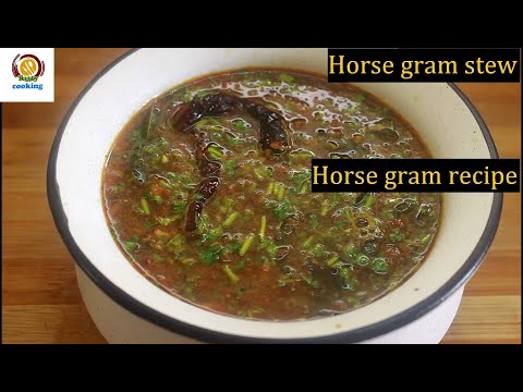 Horse gram stew/horse gram soup/horse gram recipes/kollu rasam/soup recipes