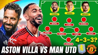 Mainoo, Cunha & Sesko START? Amorim's New Formation? | VILLA vs MAN UTD Starting XI Show