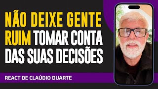 React: Cláudio Duarte - CUIDADO COM PESSOAS TÓXICAS! NÃO PAGUE PRA VER!