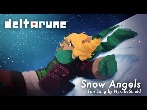 Snow Angels [Deltarune Fan Song by NyxTheShield]