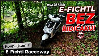 Koupil jsem si skútr bez řidičáku | E-Fichtl Racceway