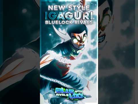 NEW STYLE + NERFS | Bluelock Rivals!