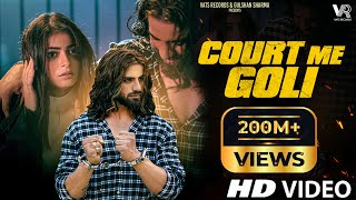 Court Me Goli (Official Video) Ankit Baliyan | Fiza Choudhary | New Haryanvi Songs Haryanavi 2025