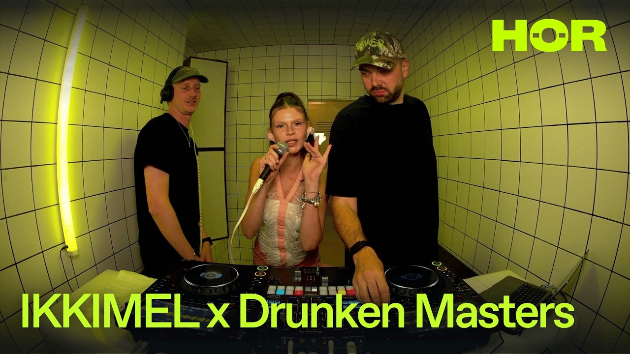 IKKIMEL x Drunken Masters | HÖR – July 7 / 2026