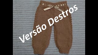 Calça RN em tricô - Fácil de costurar - Versão Destros