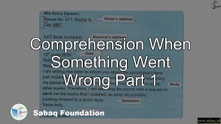 Comprehension When Something Went Wrong Part 1