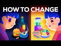 Understanding Habits and Change