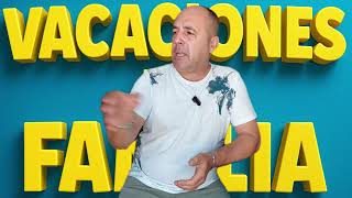 Paco y las vacaciones de familia en verano... ajajajaja