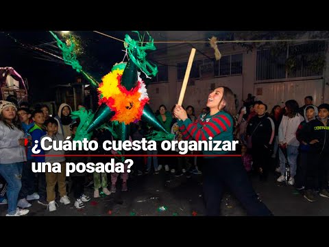 ¡FELICES FIESTAS! ¿Cuánto cuesta organizar una posada en México? 🍗💸🎥🌟🎄