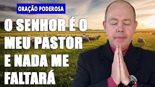 ORAÇÃO DO DIA 23 DE SETEMBRO | ORAÇÃO DA MANHÃ DE HOJE🛡️COM O SALMO 23