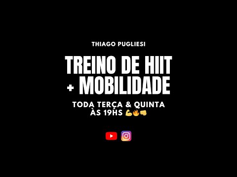 Live 1 - Treino de HIIT + Mobilidade