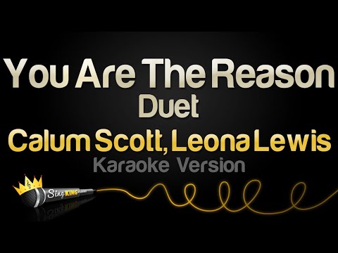 Calum Scott, Leona Lewis – You Are The Reason – Duet (Karaoke Version)