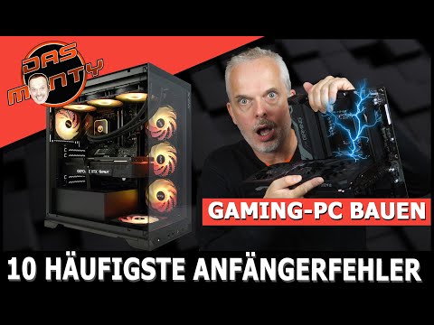 Die 10 häufigsten Anfängerfehler beim Gaming-PC Bau | DasMonty