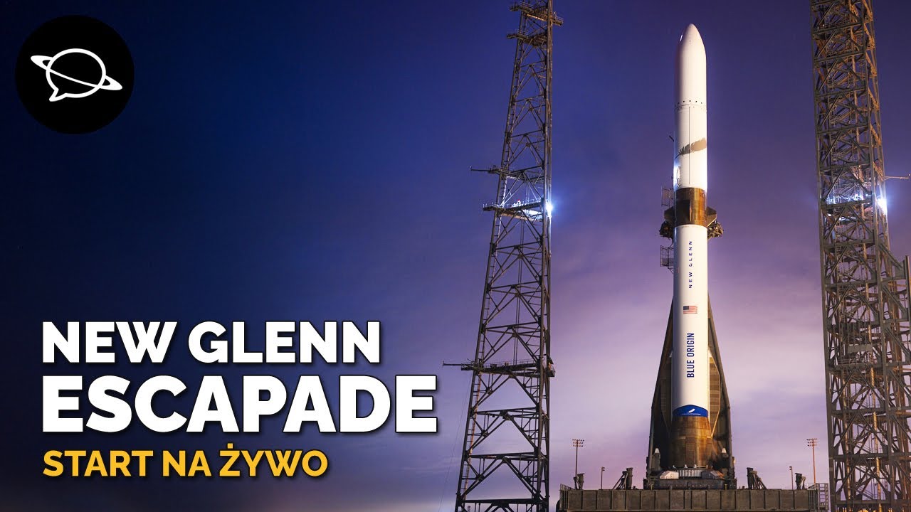 🔴 Rakieta NEW GLENN startuje w kierunku Marsa! | ESCAPADE