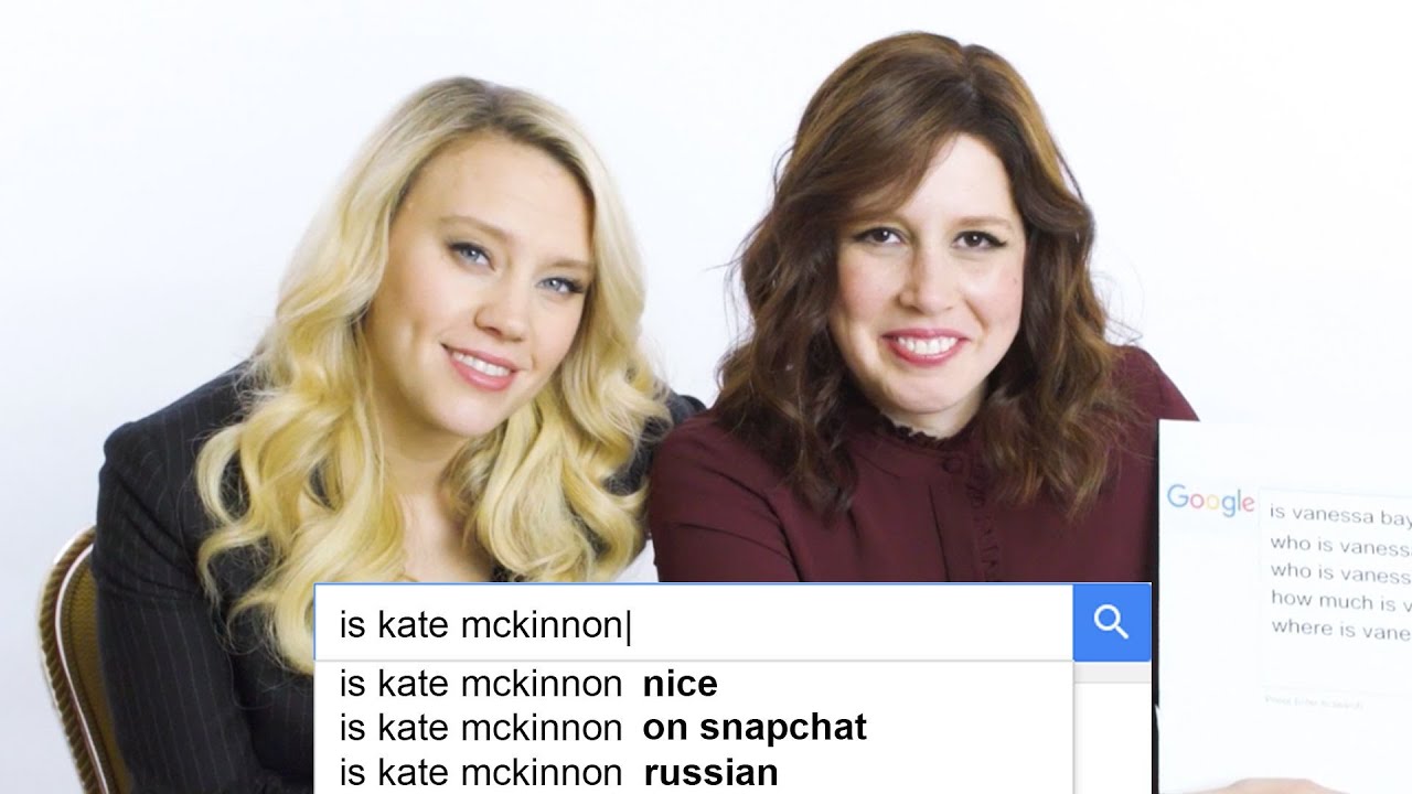 Kate McKinnon & Vanessa Bayer Answer the Web's Most Searched Questions