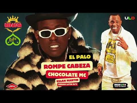 El Palo Rompe Cabeza - Chocolate MC #repartocubano #repaton  @ChocolateMCOficialYoutube #cubaton2025