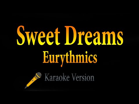 Eurythmics – Sweet Dreams (Karaoke)