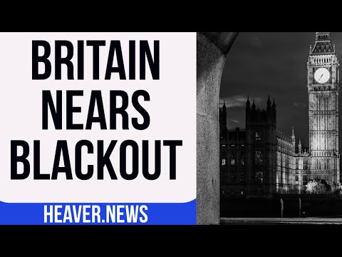 Britain Nears Horrific BLACKOUT