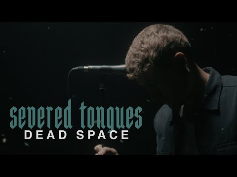 Severed Tongues - Dead Space (OFFICIAL MUSIC VIDEO)