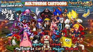 RELEASE‼️ ANIME SUPER SMASH MULTIVERSE CARTOON MUGEN ANDROID OFFLINE - WATCH MODE FULL CHARACTERS💯🔥