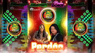 MELO DO PERDÃO EXCLLL DUB BROWN E MIRIAM BLACK EXCLLLL 2025