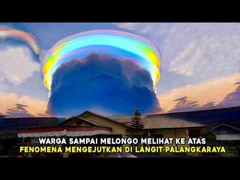WARGA PALANGKARAYA GEGER!! LANGIT MENDADAK BERUBAH ANEH MENGEJUTKAN HEBOHKAN SEISI KOTA