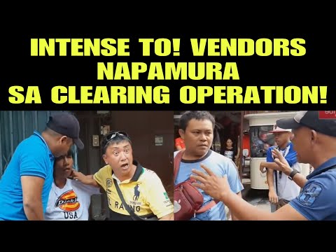 VENDOR SA DIVISORIA VS. PULIS VS. CLEARING OPERATION NAGKAINITAN NA!