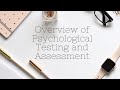 Evaluating Psychological Tests and Assessments
