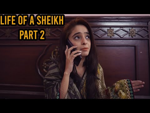 Life Of A Sheikh Part 2 | DablewTee | WT | Sheikh Chilli | Comedy Skit