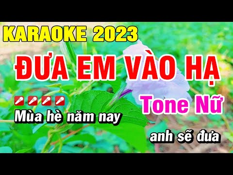 Karaoke Đưa Em Vào Hạ Nhạc Sống Tone Nữ Mới Chuẩn | Hoài Phong Organ