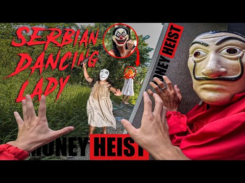 PARKOUR MONEY HEIST VS SERBIAN DANCING LADY | POLICE surrounded SERBIAN DANCING LADY | Epic POV