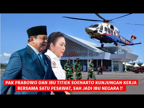 pak prabowo dan ibu titik soeharto kunjungan kerja dalam satu pesawat, tanda akan jadi ibu negara