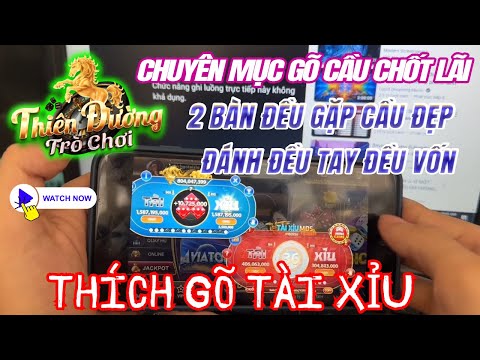 TDTC | vừa vào gặp 2 bàn tài xỉu tdtc - thiên đường trò chơi đều đẹp thì cứ đánh đều tay đêỳ vốn