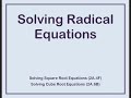Solving Radical Equations: Square and Cube Roots