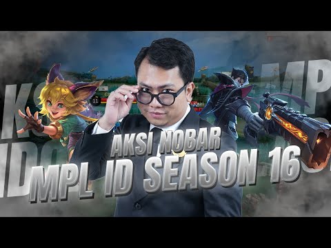 Aksi Nobar MPL ID Week 5 Day 1! MAP BARU WOI, SILVANNA GW MANA?! - #MLBBIDCreator