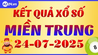 Xổ số miền Trung ngày 24 tháng 7 - XSMT - SXMT - KQXSMT - Kết quả xổ số kiến thiết miền Trung thứ 5