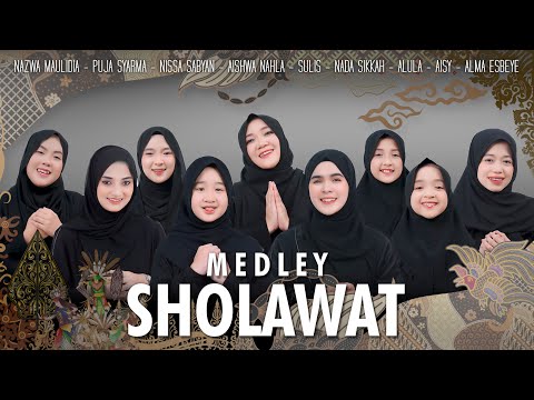 MEDLEY SHOLAWAT - AISHWA NAHLA Ft VARIOUS ARTIST