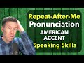 American Accent Pronunciation Practice