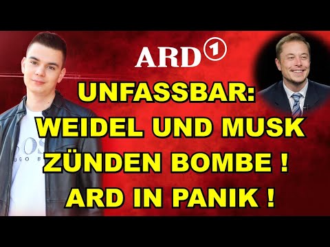 WEIDEL & MUSK zünden BOMBE! ARD IN PANIK!